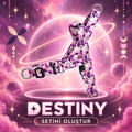 Destiny | Set Oluştur