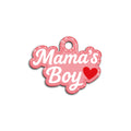 Mamas Boy Candy | İsimlik